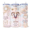 Aries 20oz Skinny Tumbler